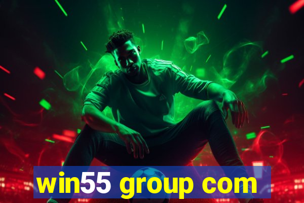 win55 group com